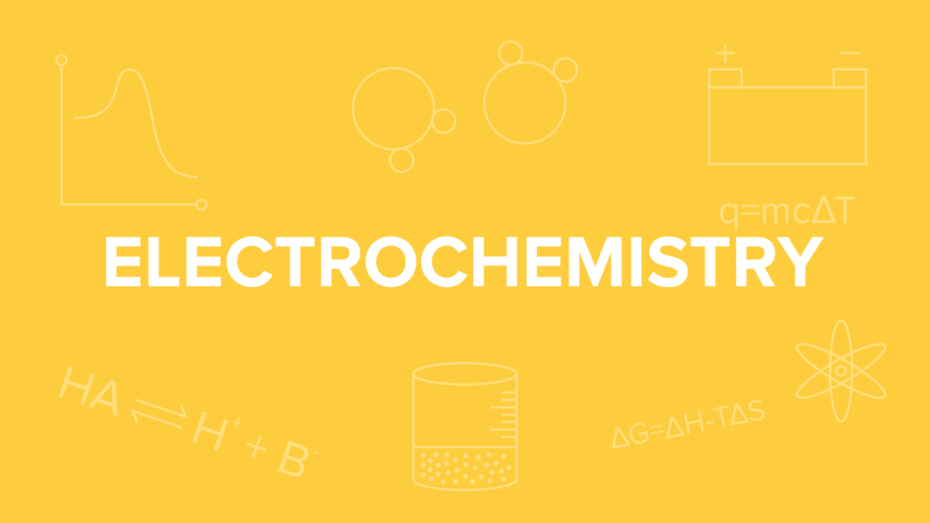 Electrochemistry